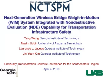 (WIM) System Integrated with Nondestructive  Evaluation (NDE) Capability for Transportation