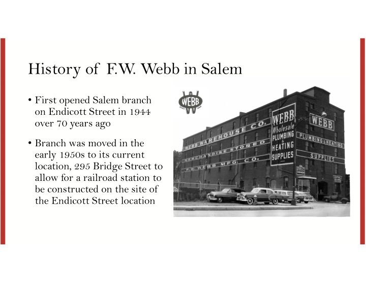 history of f w webb in salem