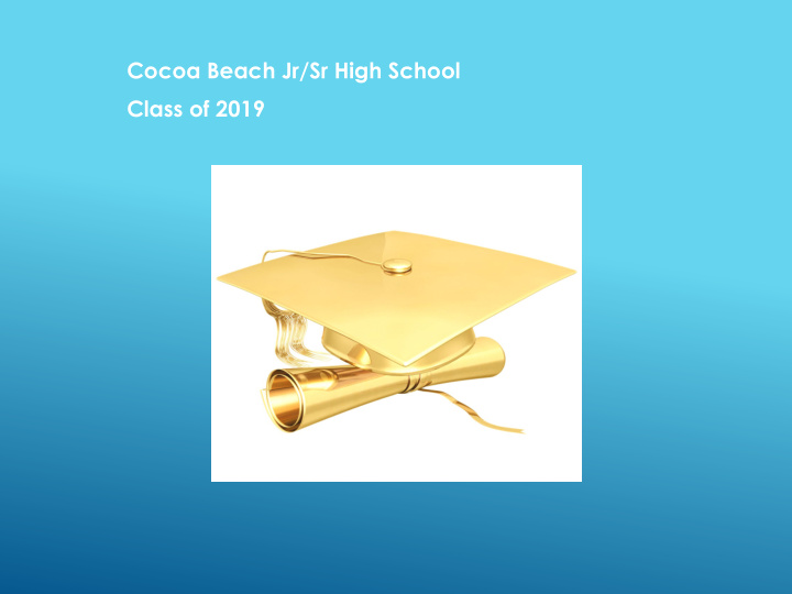 cocoa beach jr sr high school class of 2019