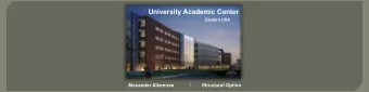 University Academic Center  Eastern USA  Alexander Altemose  I  Structural Option  University