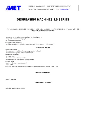Tel. +39 0382 814485 Fax +39 0382 814481  e-mail  metsrl@metsrl.it  DEGREASING MACHINES  LS