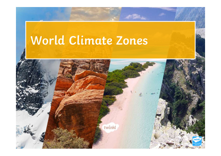 world climate zones learning objective