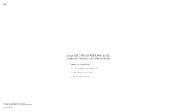 44 WEST 77TH STREET, PH 14/15E  COMMUNITY BOARD 7 LPC PRESENTATION  TABLE OF CONTENTS  1. SITE /