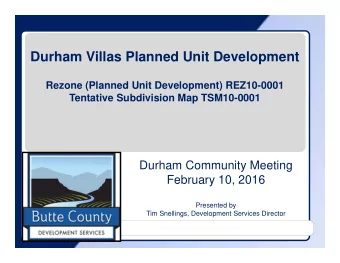 Durham Villas Planned Unit Development  Rezone (Planned Unit Development) REZ10-0001  Tentative