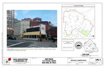 LPC-1  BABY BRASA &amp; LANDMARK DISTRICT  &amp; ENGINEERING, LLP  173 7TH AVE. SOUTH  175 GREAT