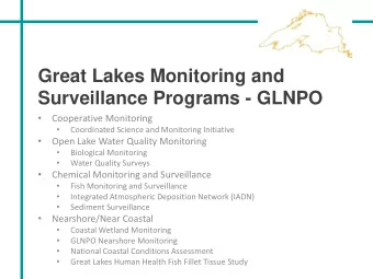 Surveillance Programs - GLNPO    Cooperative Monitoring    Coordinated Science and Monitoring