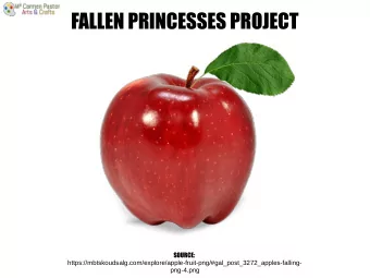 FALLEN PRINCESSES PROJECT  SOURCE:
