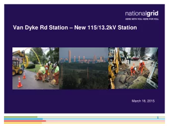 Van Dyke Rd Station  New 115/13.2kV Station  This text box and image  This text box and image