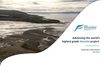 Advancing the worlds  highest grade ilmenite project  Wider  Portfolio  Corporate Presentation