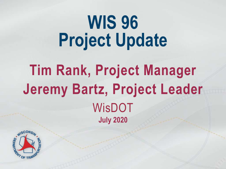 wis 96 project update