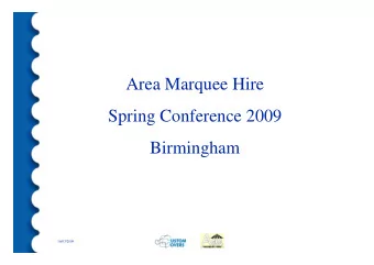 Area Marquee Hire  Spring Conference 2009  Birmingham  10/03/2009  CC Hire Stock  3m Bay
