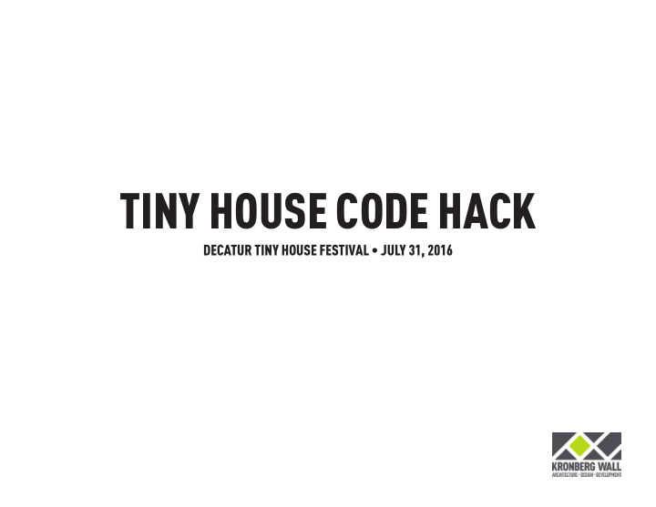 tiny house code hack