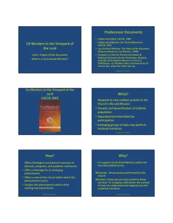 Predecessor Documents  Called and Gifted, USCCB, 1980  Called and Gifted for the Third