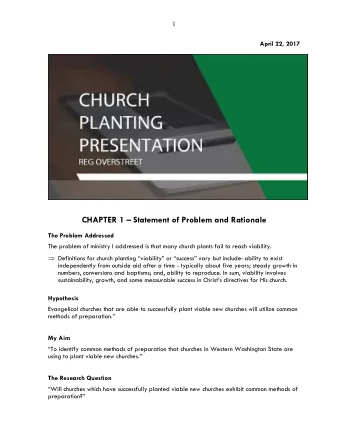 CHAPTER 1  Statement of Problem and Rationale The Problem Addressed  The problem of ministry I