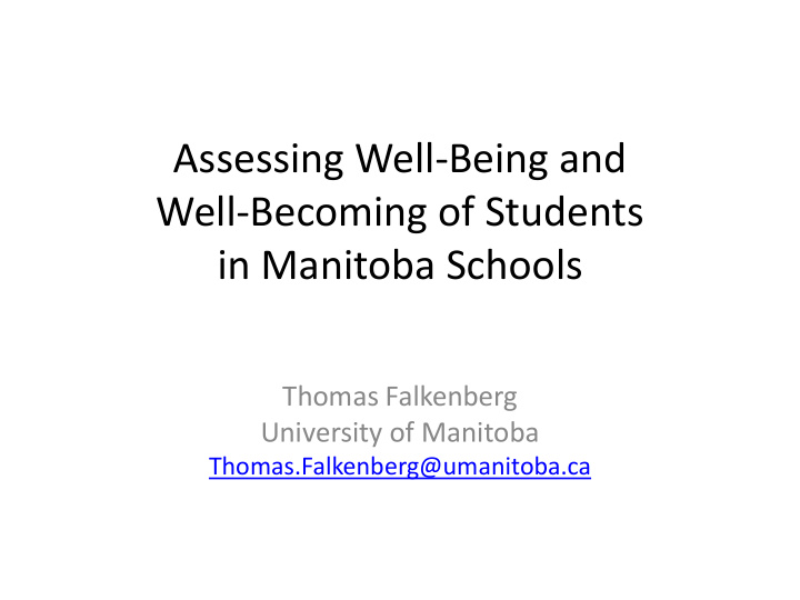 assessing well being and well becoming of students in