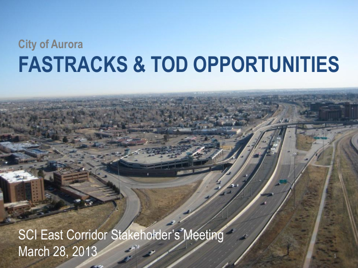 fastracks tod opportunities