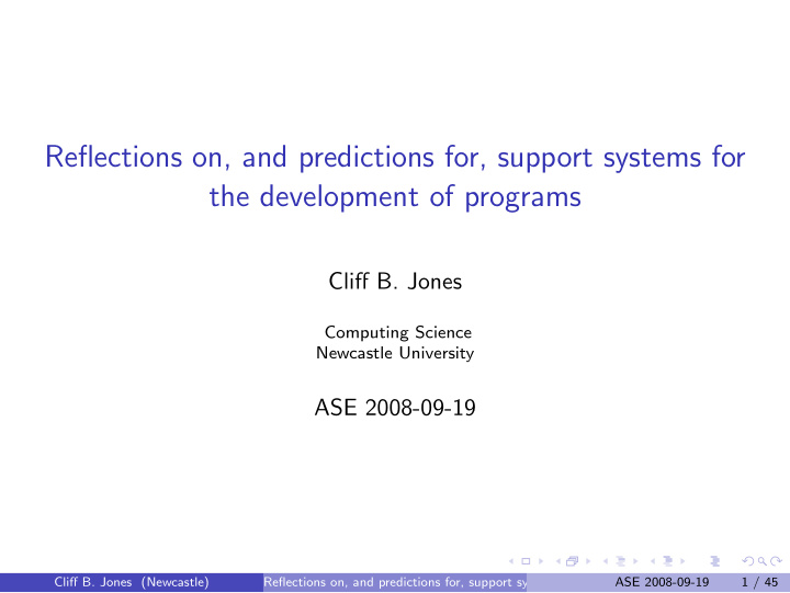 reflections on and predictions for support systems for