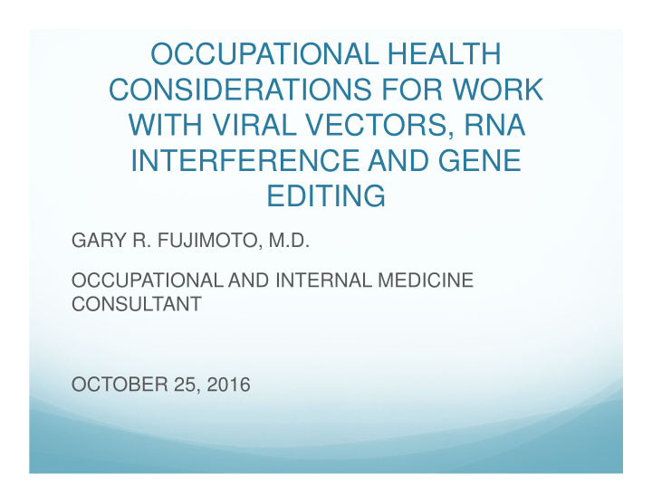 occupational health considerations for work with viral