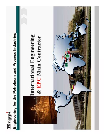 International Engineering  &amp; EPC Main Contractor  PRESENTATION AGENDA:  ENPPI PROJECT