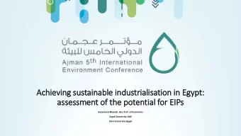 assessment of  f th  the potential for EIP  IPs  Suzanna El-Massah, Ass. Prof. of Economics  Zayed