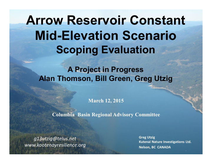 arrow reservoir constant mid elevation scenario
