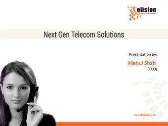 Mehul Shah  (CEO)  Mission &amp; Vision  Mission  Vision  Our vision is to be earth's  Effective