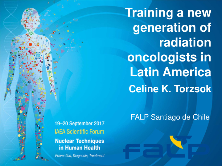 training a new generation of radiation oncologists in