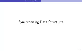 Synchronizing Data Structures  1 / 78  Synchronizing Data Structures  Overview  caches and