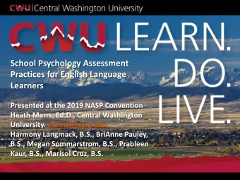 Practices for English Language  Learners  Presented at the 2019 NASP Convention  Heath Marrs,