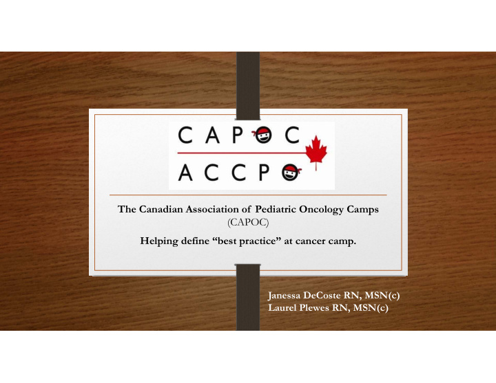 the canadian association of pediatric oncology camps