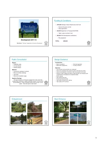 1  Main Entrance  Free-ride track  New path &amp; lighting  St Augustine's Entrance  Tudor Road