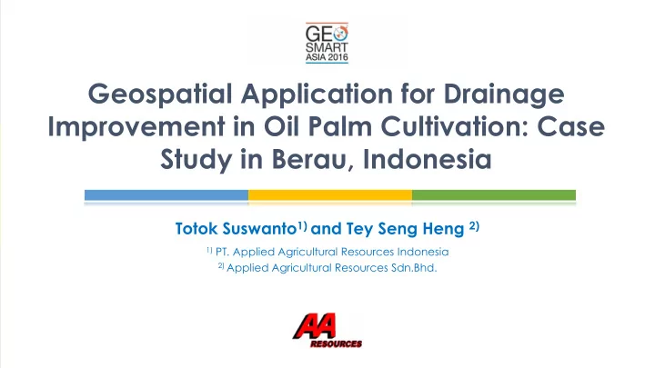 geospatial application for drainage improvement in oil