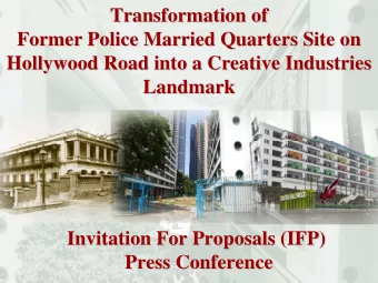 Transformation of  Transformation of  Former Police Married Quarters Site on  Former Police Married