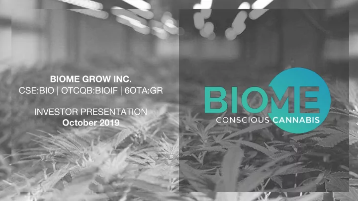biome grow inc