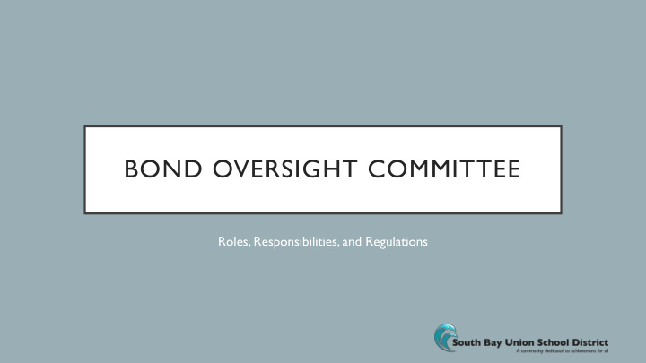bond oversight committee