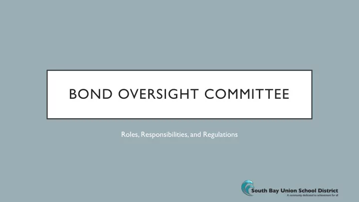 bond oversight committee