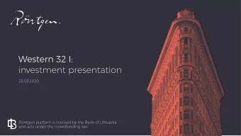Western 32 I:  investment presentation  25.03.2020  Rntgen platform is licensed by the Bank of