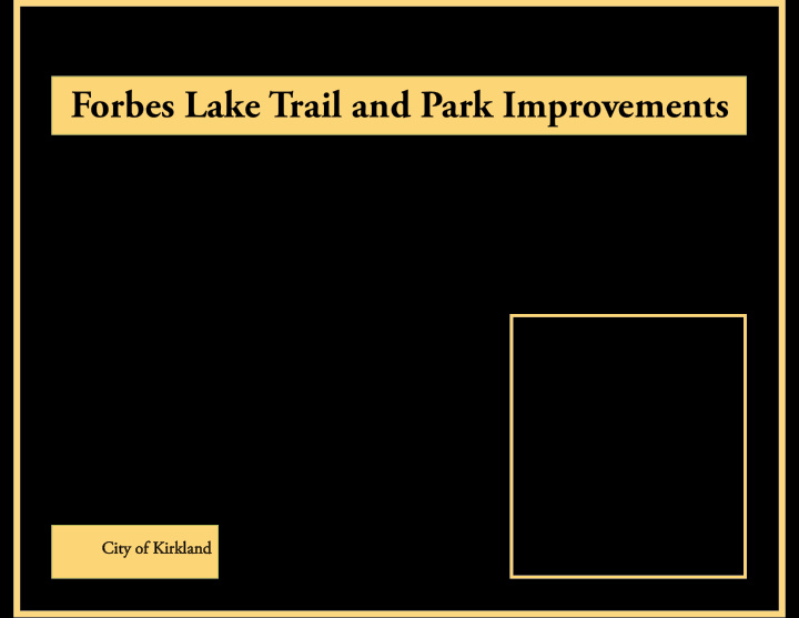 forbes lake trail and park improvements