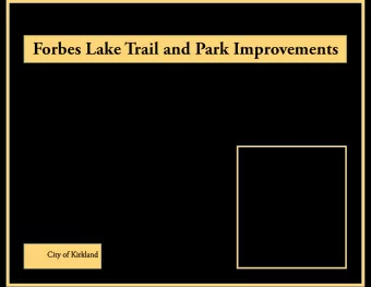 Forbes Lake Trail and Park Improvements  City of Kirkland  City of Kirkland  Pedestrian/bike I-405