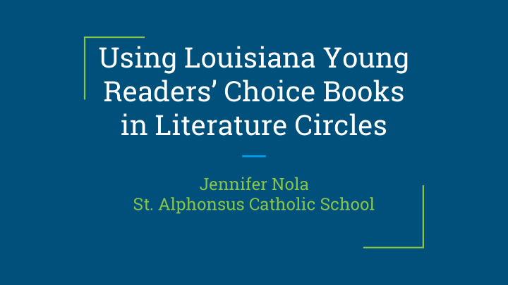 using louisiana young readers choice books in literature