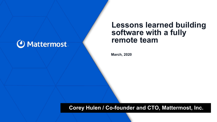 lessons learned building software with a fully remote team
