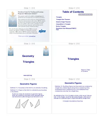 Geometry  Triangles  Triangles  Return to Table  of Contents  www.njctl.org  Slide 5 / 210  Slide 6