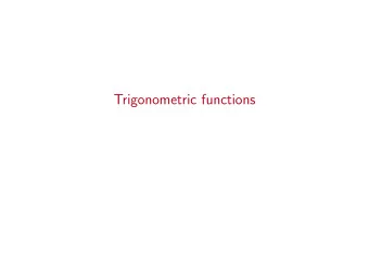 Trigonometric functions  Step one: similar triangles  Two similar triangles have the same set  of