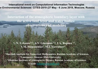 Interaction of the atmospheric boundary layer with  the active land layer and water bodies: