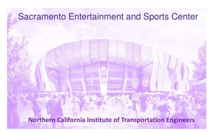 sacramento entertainment and sports center