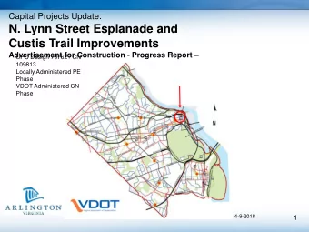 N. Lynn Street Esplanade and  Custis Trail Improvements Advertisement for Construction - Progress