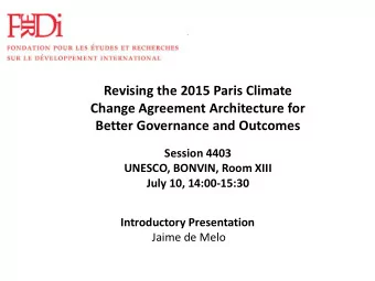 Change Agreement Architecture for  Better Governance and Outcomes  Session 4403  UNESCO, BONVIN,