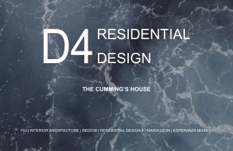 D4  RESIDENTIAL  DESIGN  THE CUMMINGS HOUSE  FIU | INTERIOR ARCHITECTURE | IND2238 | RESIDENTIAL