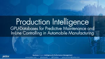 Prod  Pr  oduc  uctio  tion Int  Intel  elligen  igence  ce  GPU-Databases  GP  atabases for  or