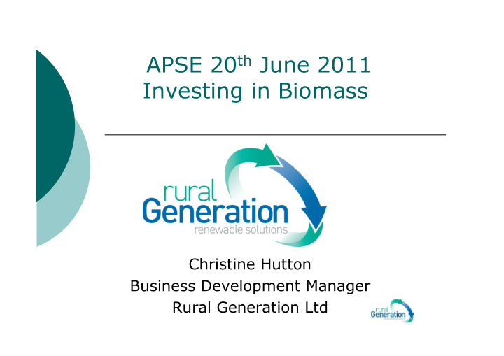 apse 20 th june 2011 investing in biomass